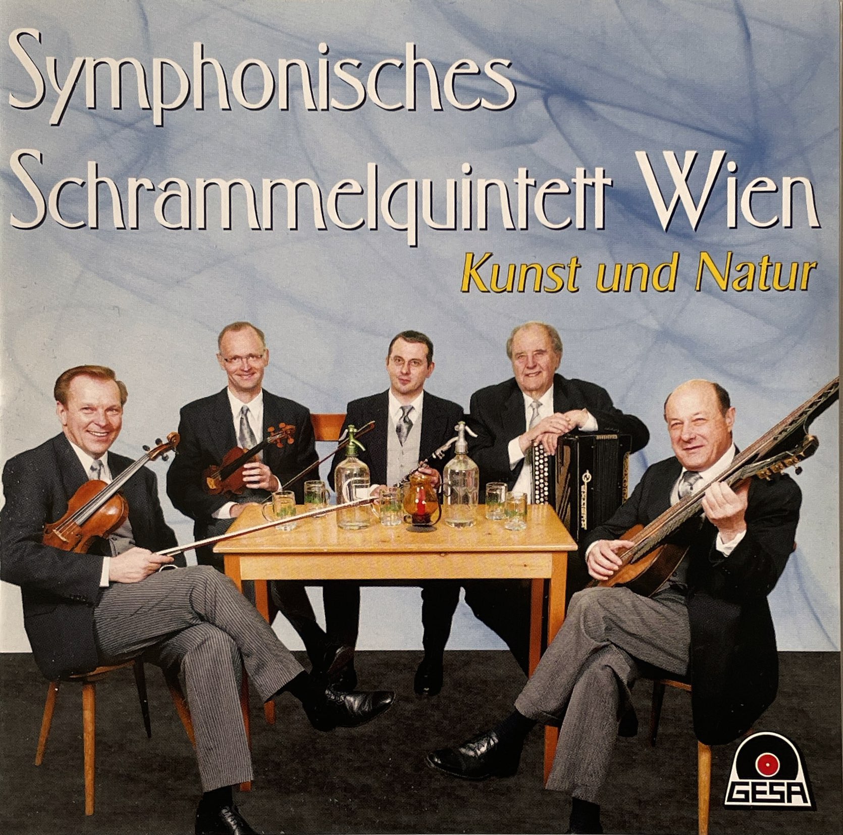 Symphonisches Schrammelquintet Wien – Das is halt weanarisch