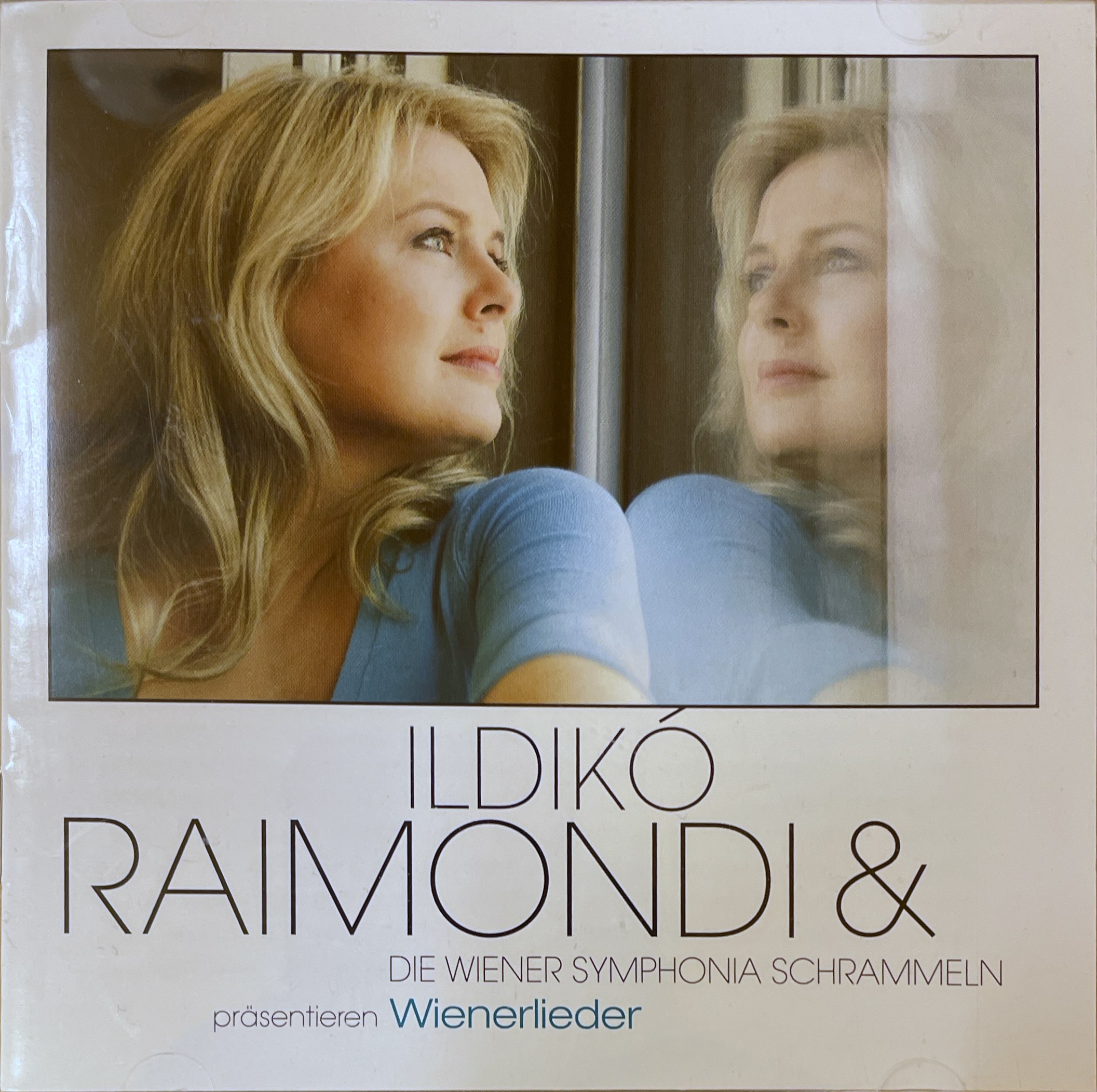 Ildiko Raimondi - Wiener Symphonia Schrammeln