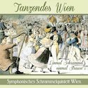 Symphonisches Schrammelquintett Wien – Tanzendes Wien